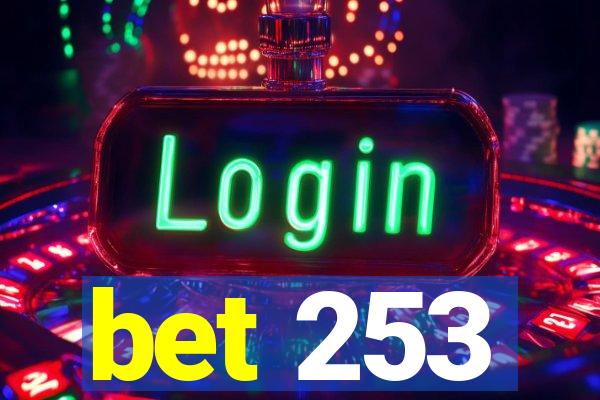 bet 253